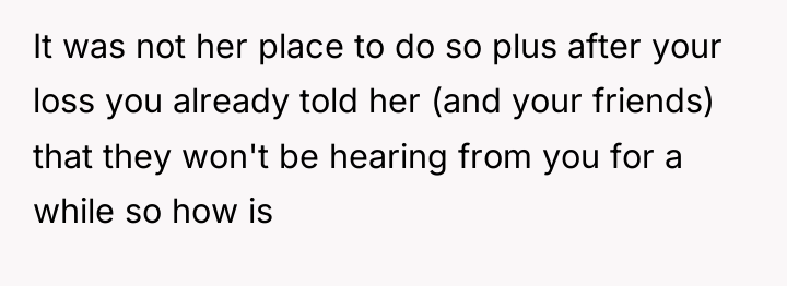It was not her place to do so plus after...