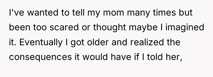 I've wanted to tell my mom many times but been...