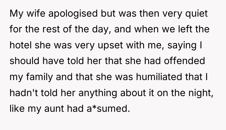 My wife apologised but was then very quiet for the...