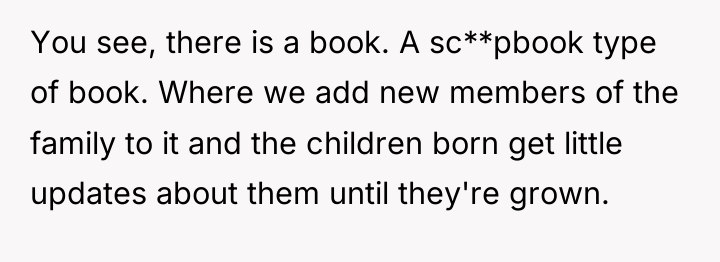 You see, there is a book. A sc**pbook type of...