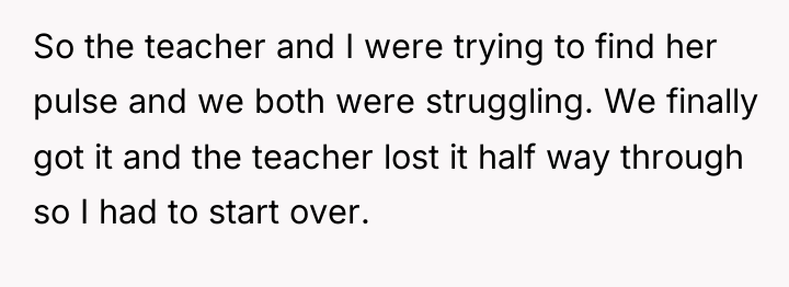 So the teacher and I were trying to find her...