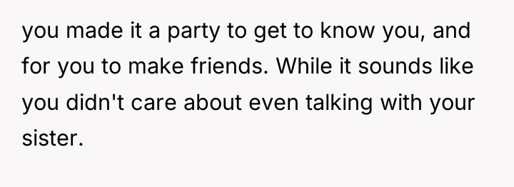 you made it a party to get to know you,...