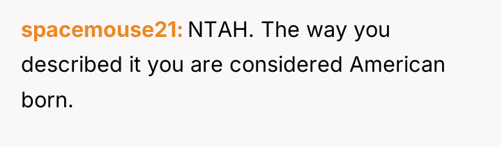 spacemouse21 NTAH. The way you described it you are considered...
