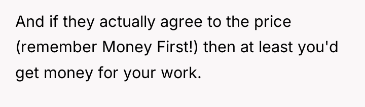 And if they actually agree to the price (remember Money...