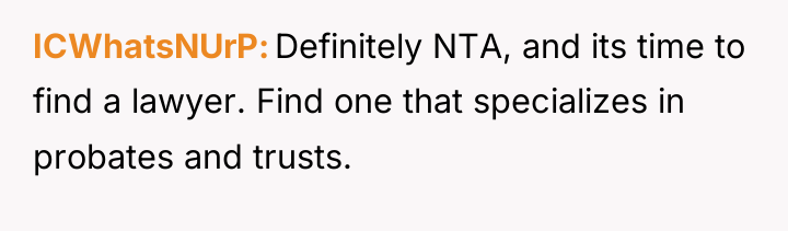 ICWhatsNUrP Definitely NTA, and its time to find a lawyer....