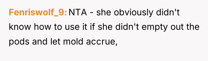 Fenriswolf_9 NTA - she obviously didn't know how to use...