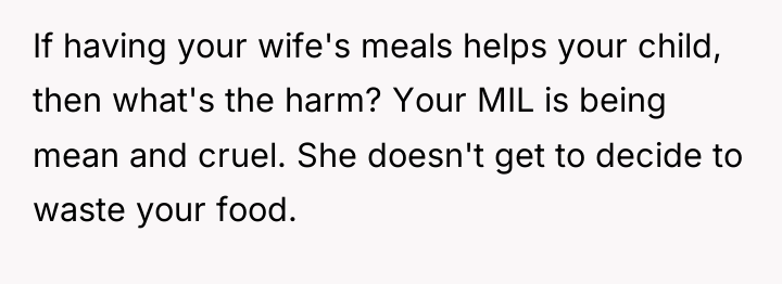 If having your wife's meals helps your child, then what's...