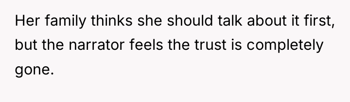 Her family thinks she should talk about it first, but...