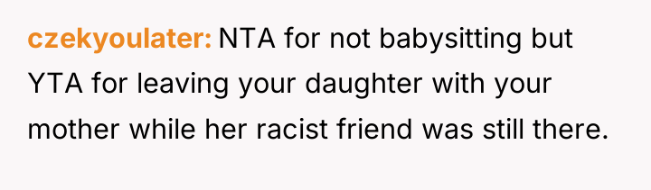 czekyoulater NTA for not babysitting but YTA for leaving your...