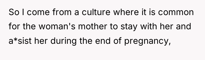 So I come from a culture where it is common...