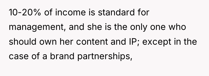 10-20% of income is standard for management, and she is...