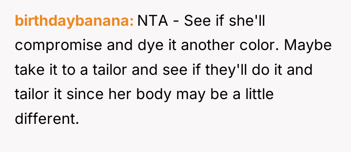 birthdaybanana NTA - See if she'll compromise and dye it...