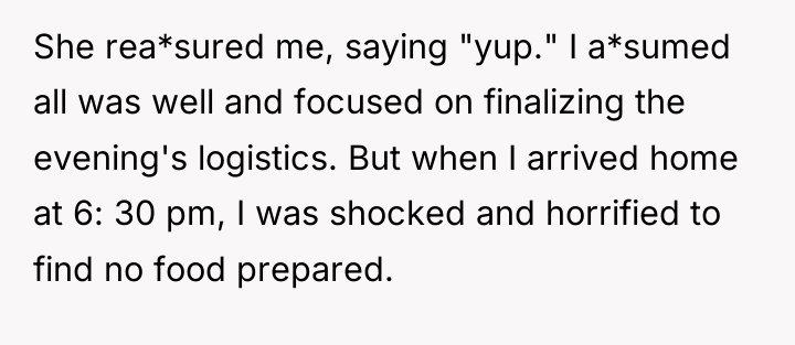 She rea*sured me, saying "yup." I a*sumed all was well...