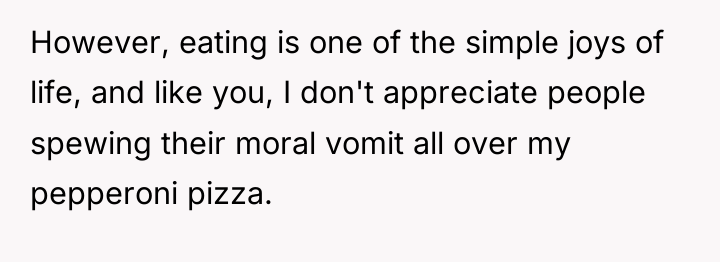 However, eating is one of the simple joys of life,...