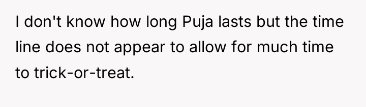 I don't know how long Puja lasts but the time...