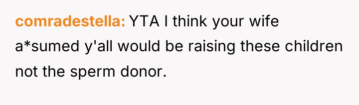 comradestella YTA I think your wife a*sumed y'all would be...