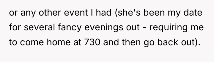 or any other event I had (she's been my date...