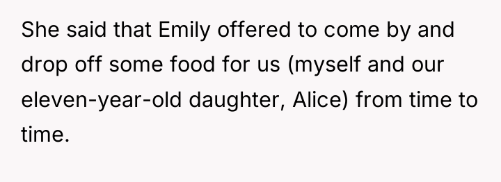 She said that Emily offered to come by and drop...