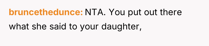 bruncethedunce NTA. You put out there what she said to...