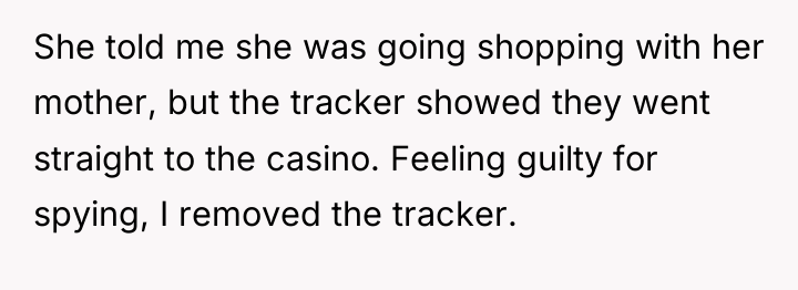 She told me she was going shopping with her mother,...