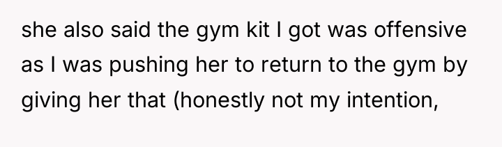 she also said the gym kit I got was offensive...