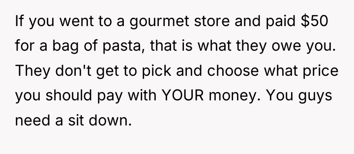 If you went to a gourmet store and paid $50...