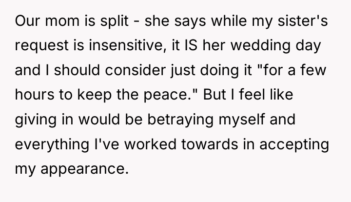 Our mom is split - she says while my sister's...
