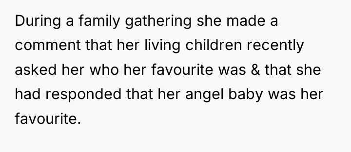 During a family gathering she made a comment that her...
