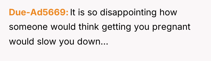 Due-Ad5669 It is so disappointing how someone would think getting...