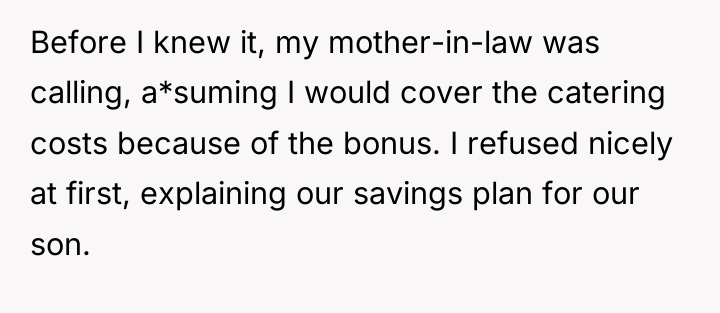 Before I knew it, my mother-in-law was calling, a*suming I...