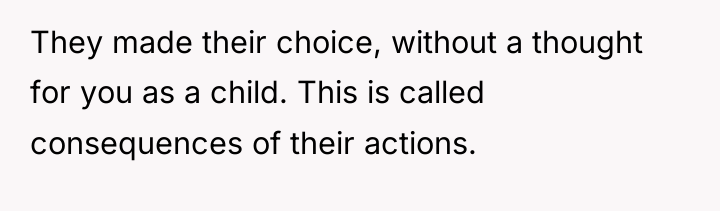 They made their choice, without a thought for you as...