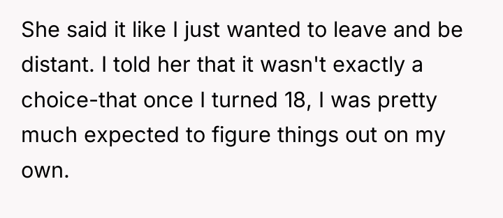 She said it like I just wanted to leave and...