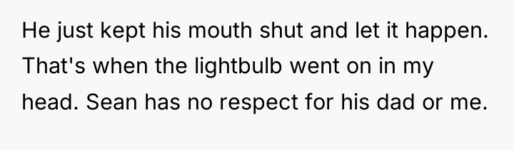He just kept his mouth shut and let it happen....