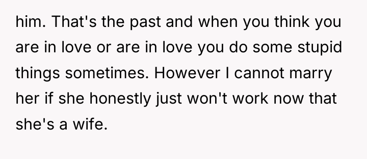 him. That's the past and when you think you are...