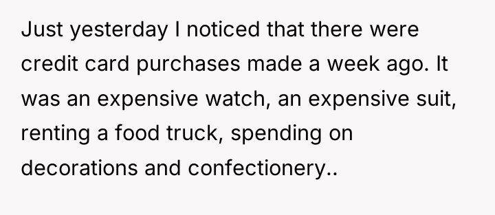 Just yesterday I noticed that there were credit card purchases...