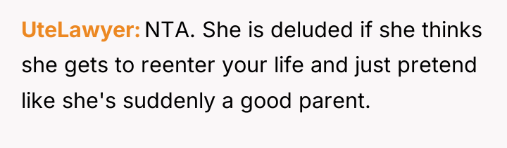 UteLawyer NTA. She is deluded if she thinks she gets...