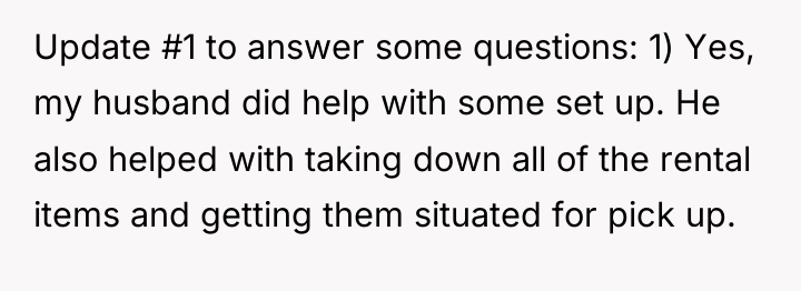 Update #1 to answer some questions: 1) Yes, my husband...