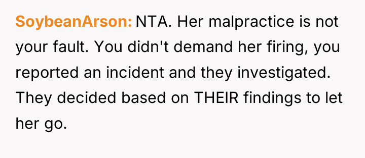 SoybeanArson NTA. Her malpractice is not your fault. You didn't...