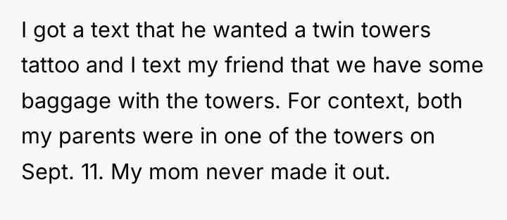 I got a text that he wanted a twin towers...