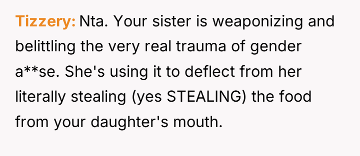 Tizzery Nta. Your sister is weaponizing and belittling the very...