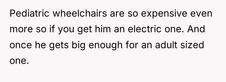 Pediatric wheelchairs are so expensive even more so if you...