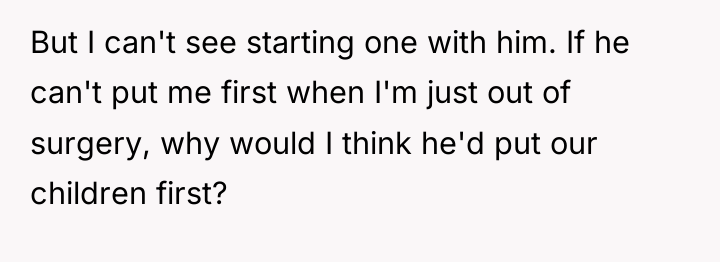 But I can't see starting one with him. If he...