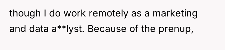 though I do work remotely as a marketing and data...