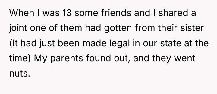 When I was 13 some friends and I shared a...