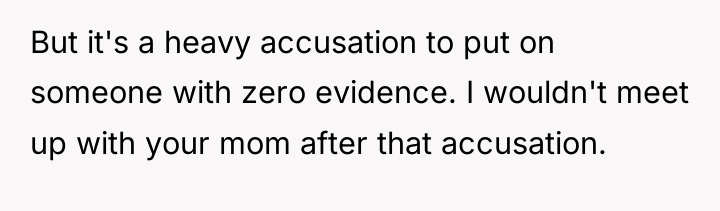 But it's a heavy accusation to put on someone with...
