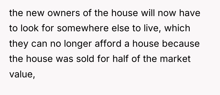 the new owners of the house will now have to...