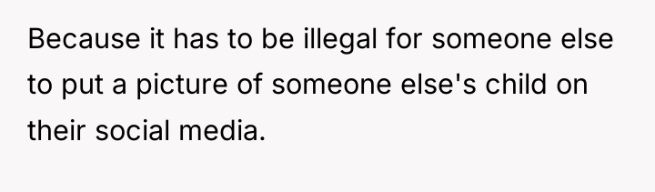 Because it has to be illegal for someone else to...