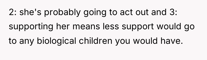 2: she's probably going to act out and 3: supporting...