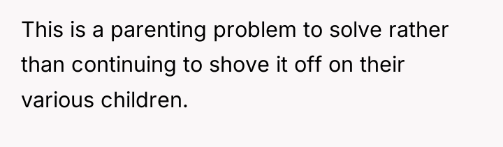 This is a parenting problem to solve rather than continuing...