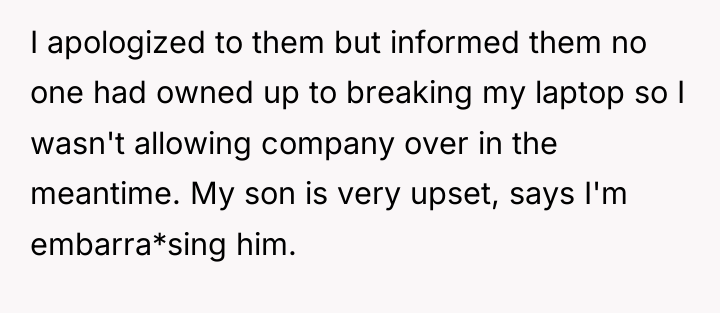 I apologized to them but informed them no one had...